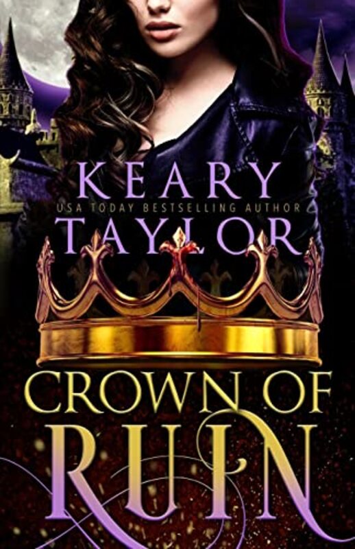 Book cover for "Crown of Ruin" by Keary Taylor