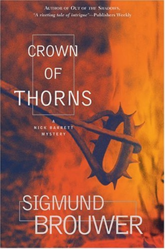 Book cover for "Crown of Thorns" by Sigmund Brouwer