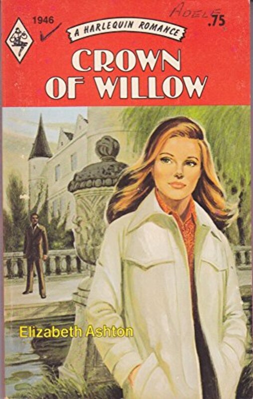 Book cover for "Crown of Willow" by Elizabeth Ashton