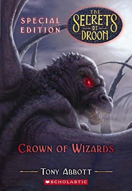 Book cover for "Crown of Wizards" by Tony Abbott