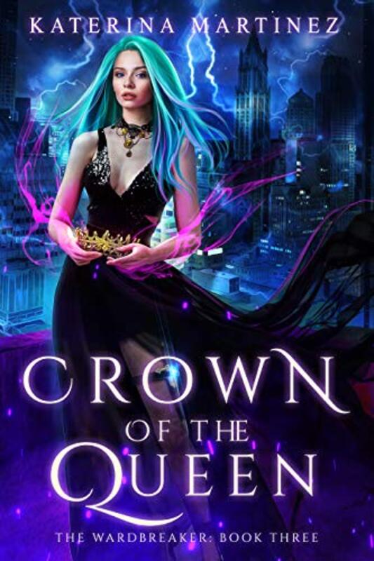 Book cover for "Crown of the Queen" by Katerina Martinez
