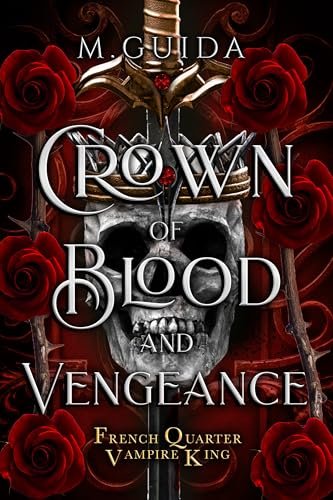 Book cover for "Crown of Blood and Vengeance" by M Guida