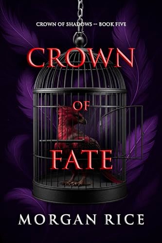 Book cover for "Crown of Fate" by Morgan Rice