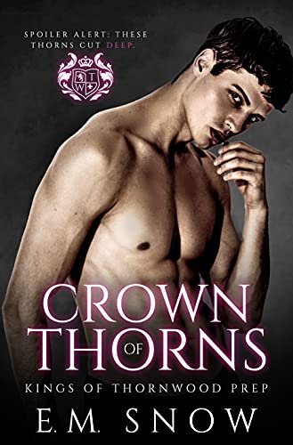 Book cover for "Crown of Thorns" by EM Snow