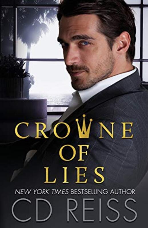 Book cover for "Crowne of Lies" by CD Reiss