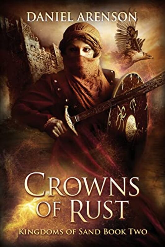 Book cover for "Crowns of Rust" by Daniel Arenson