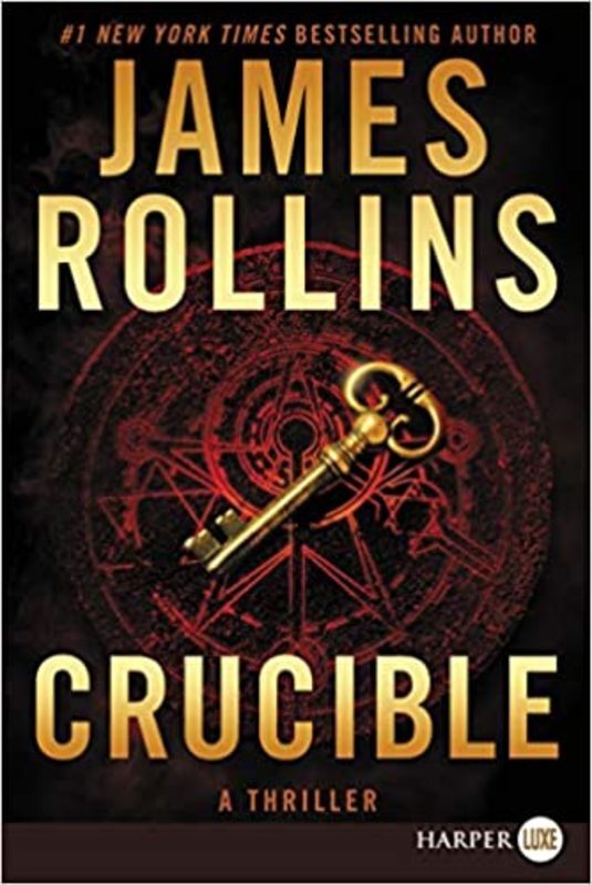 Book cover for "Crucible" by James Rollins