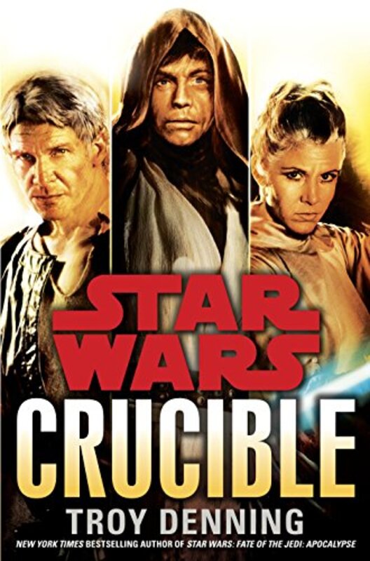 Book cover for "Crucible" by Troy Denning