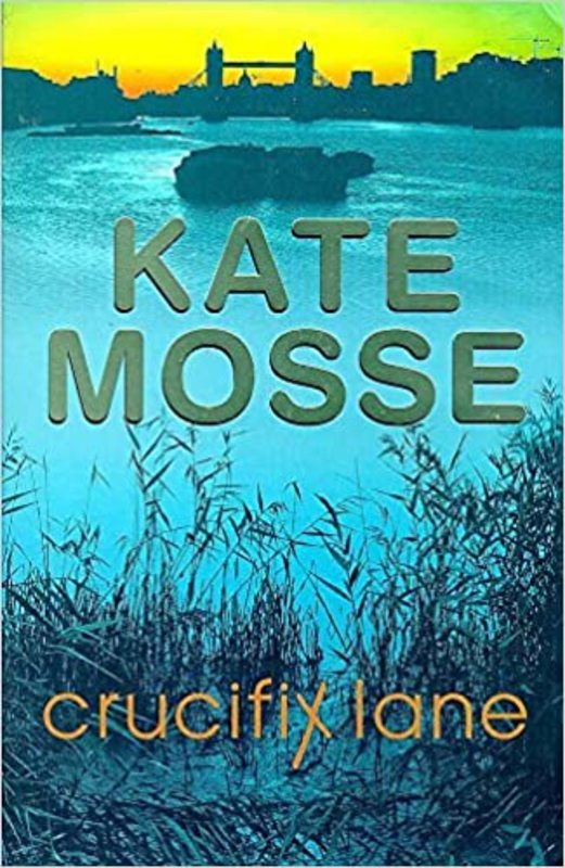 Book cover for "Crucifix Lane" by Kate Mosse