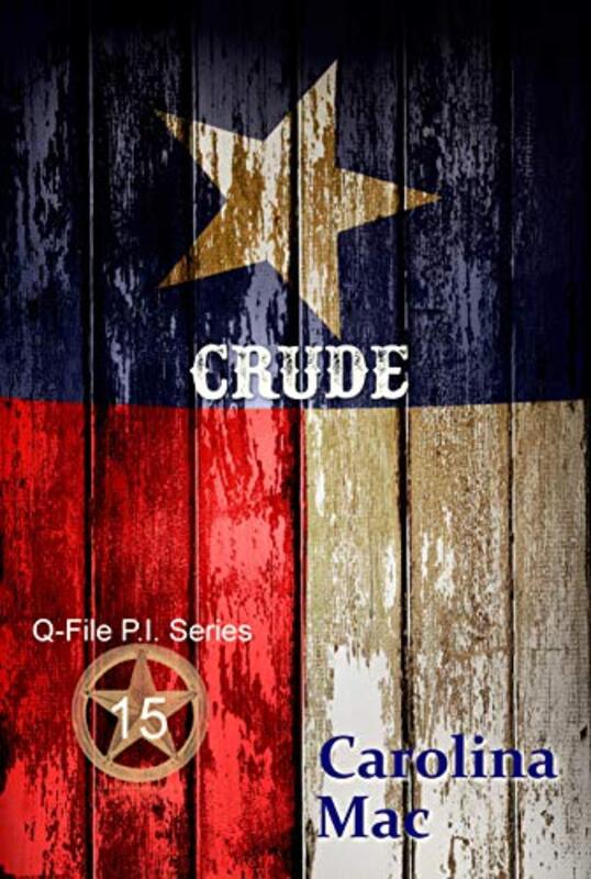 Book cover for "Crude" by Carolina Mac