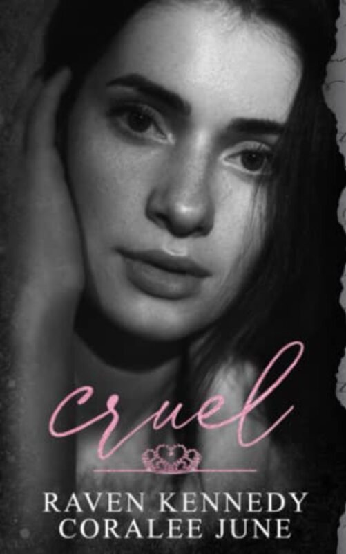 Book cover for "Cruel" by Raven Kennedy