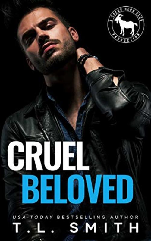 Book cover for "Cruel Beloved" by TL Smith
