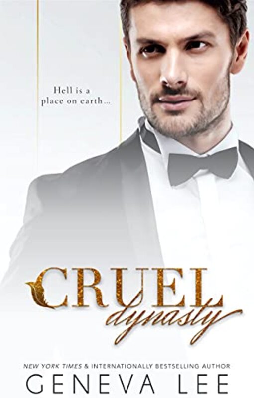 Book cover for "Cruel Dynasty" by Geneva Lee