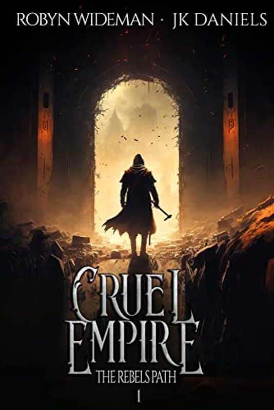 Book cover for "Cruel Empire" by Robyn Wideman