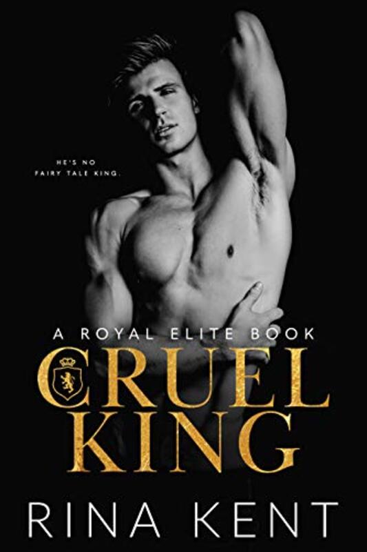 Book cover for "Cruel King" by Rina Kent