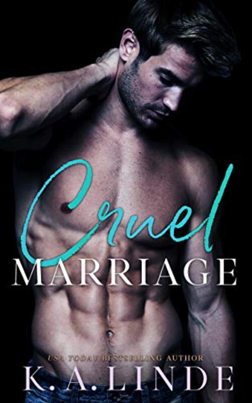 Book cover for "Cruel Marriage" by KA Linde