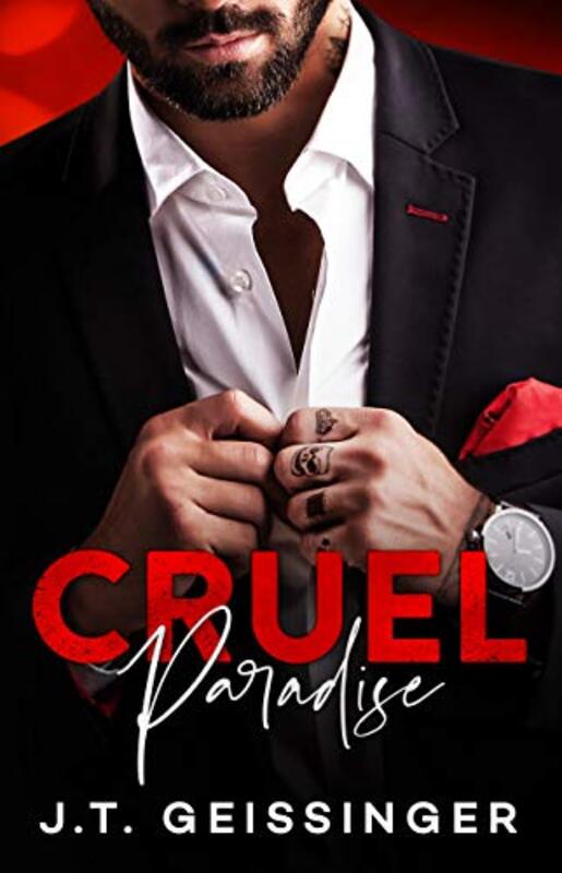 Book cover for "Cruel Paradise" by JT Geissinger