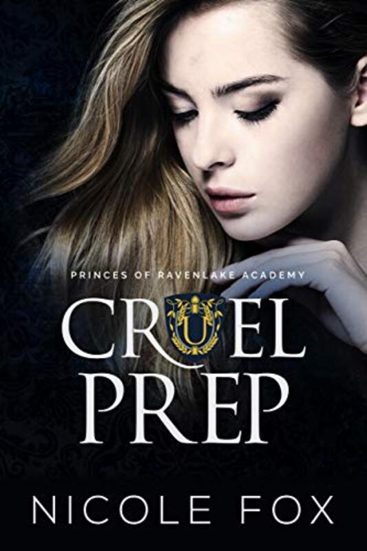 Book cover for "Cruel Prep" by Nicole Fox