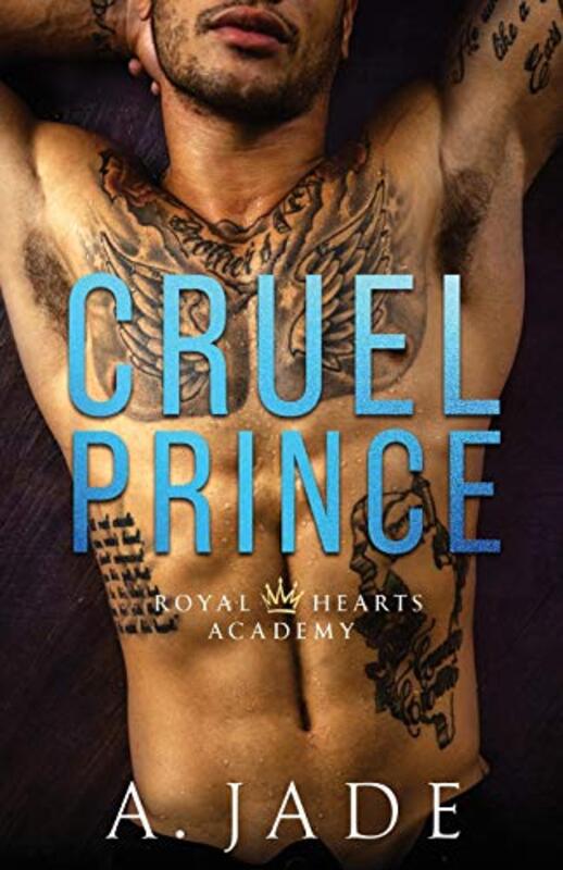 Book cover for "Cruel Prince" by Ashley Jade