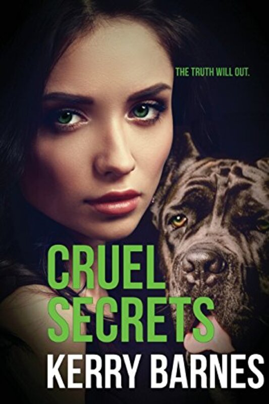 Book cover for "Cruel Secrets" by Kerry Barnes