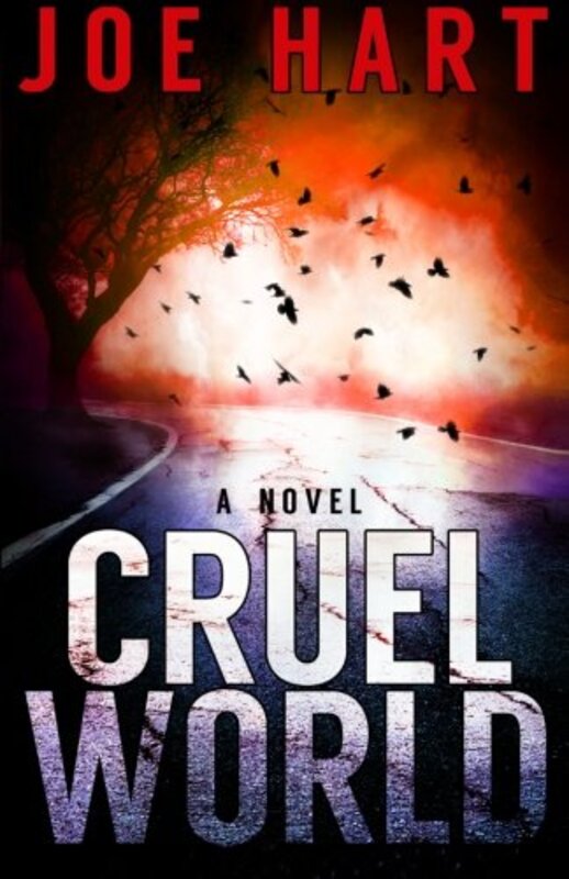 Book cover for "Cruel World" by Joe Hart