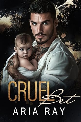 Book cover for "Cruel Bet" by Aria Ray