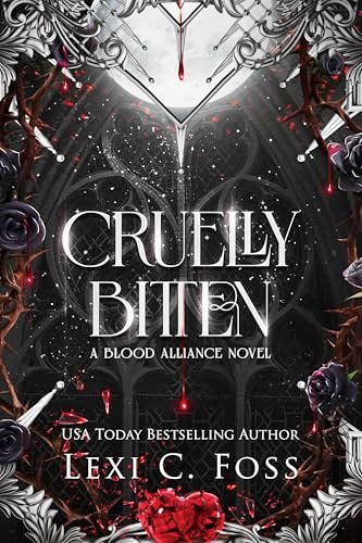 Book cover for "Cruelly Bitten" by Lexi C Foss
