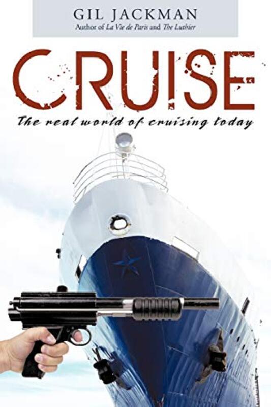 Book cover for "Cruise" by Gil Jackman