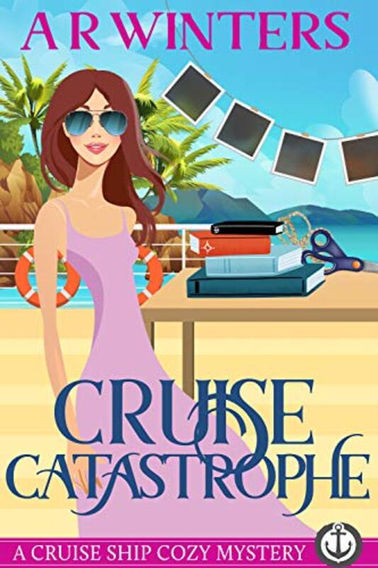 Book cover for "Cruise Catastrophe" by AR Winters