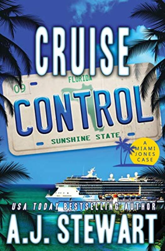 Book cover for "Cruise Control" by AJ Stewart