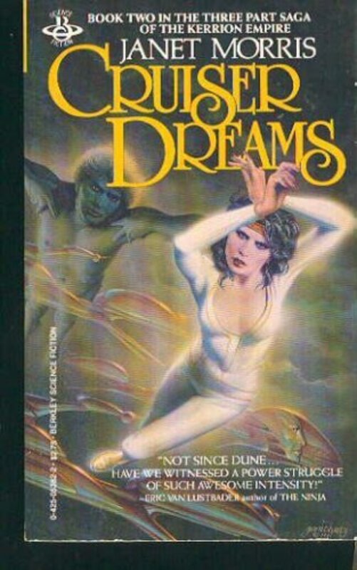 Book cover for "Cruiser Dreams" by Janet E Morris