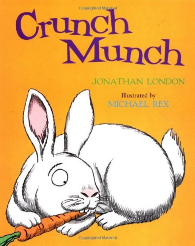 Book cover for "Crunch Munch" by Jonathan London