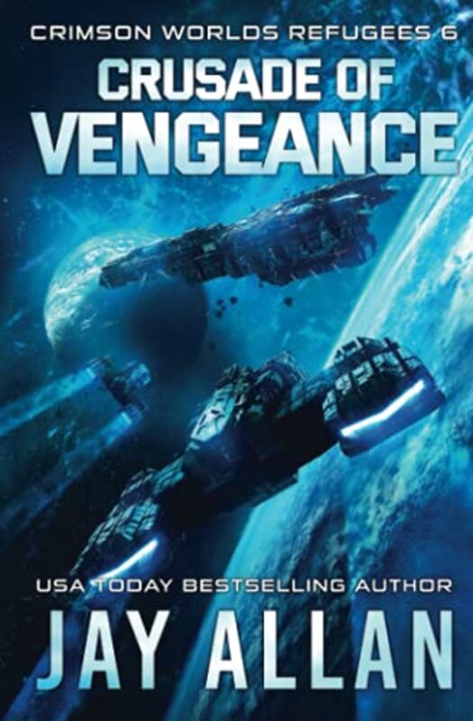 Book cover for "Crusade of Vengeance" by Jay Allan