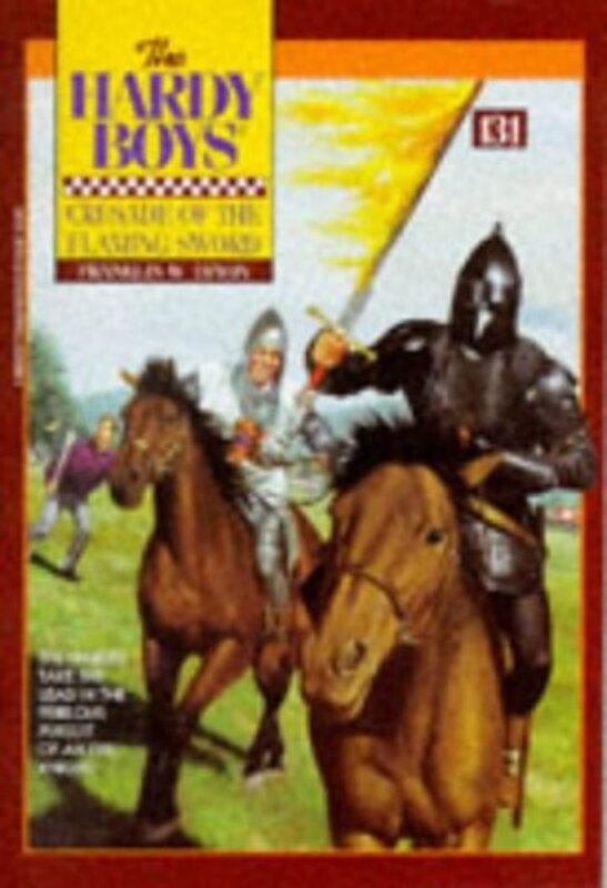 Book cover for "Crusade of the Flaming Sword" by Franklin W Dixon