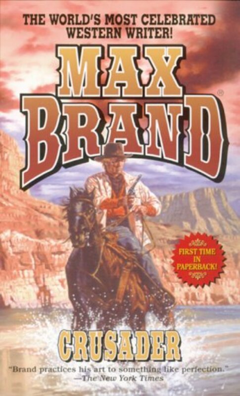 Book cover for "Crusader" by Max Brand