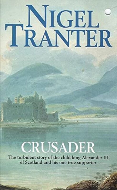Book cover for "Crusader" by Nigel Tranter