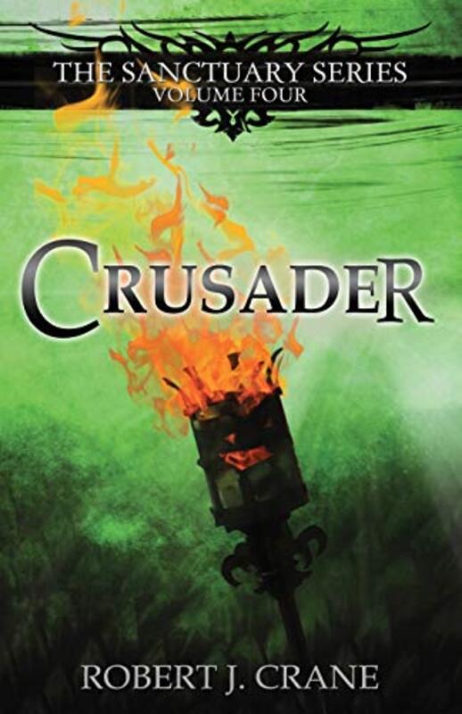Book cover for "Crusader" by Robert J Crane