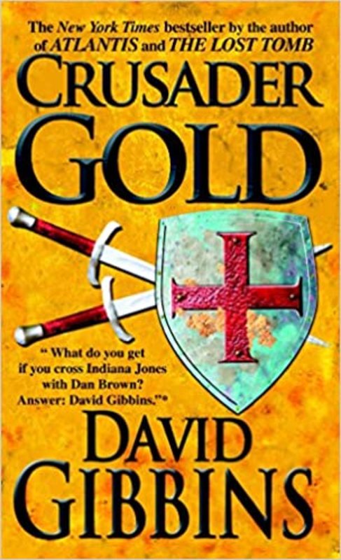 Book cover for "Crusader Gold" by David Gibbins