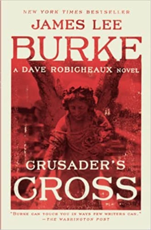 Book cover for "Crusader's Cross" by James Lee Burke