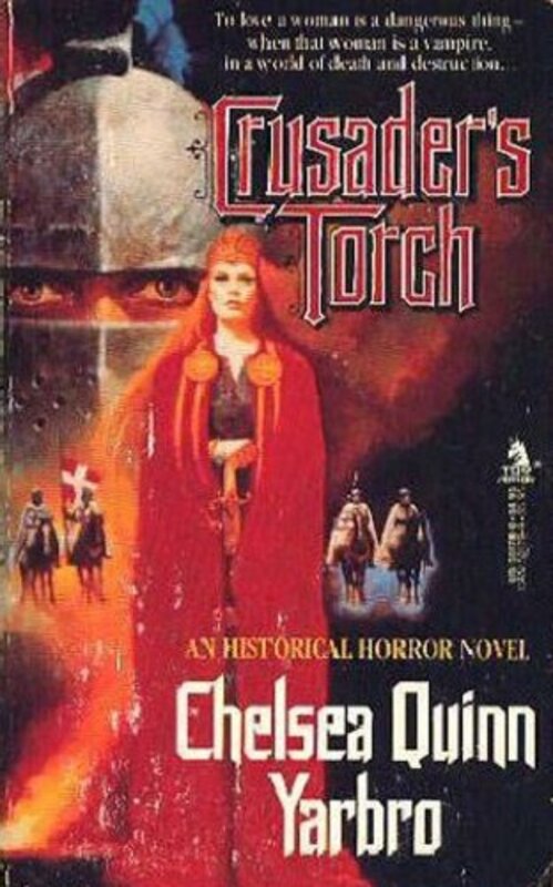 Book cover for "Crusader's Torch" by Chelsea Quinn Yarbro