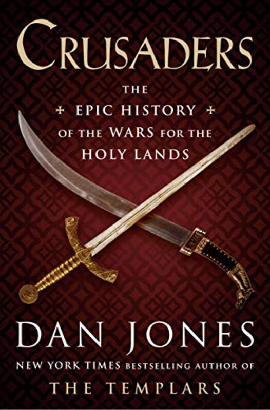Book cover for "Crusaders" by Dan Jones