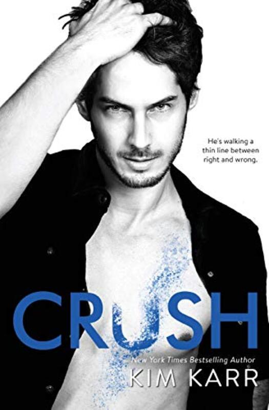 Book cover for "Crush" by Kim Karr