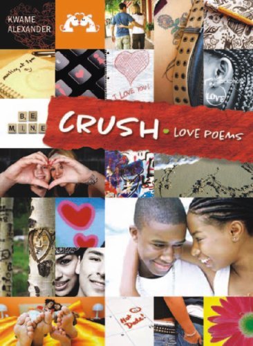 Book cover for "Crush" by Kwame Alexander