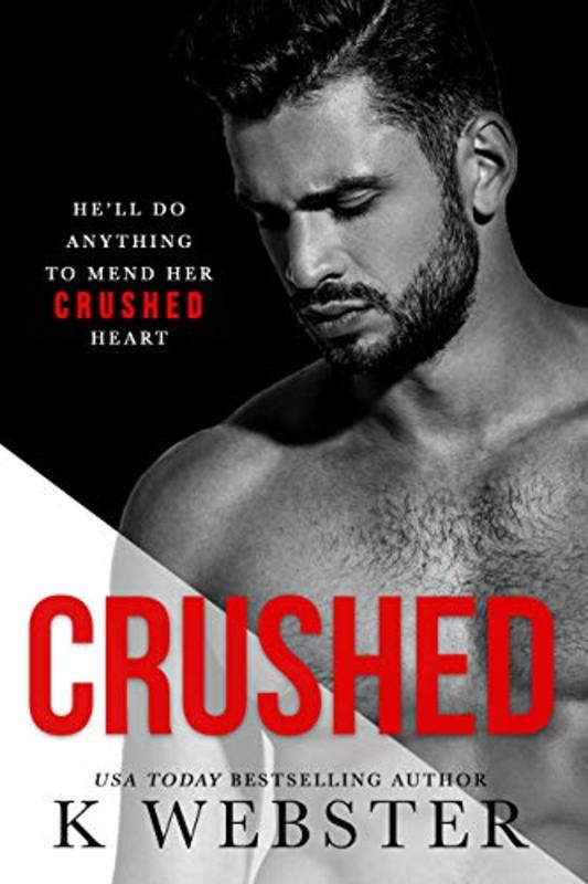 Book cover for "Crushed" by K. Webster