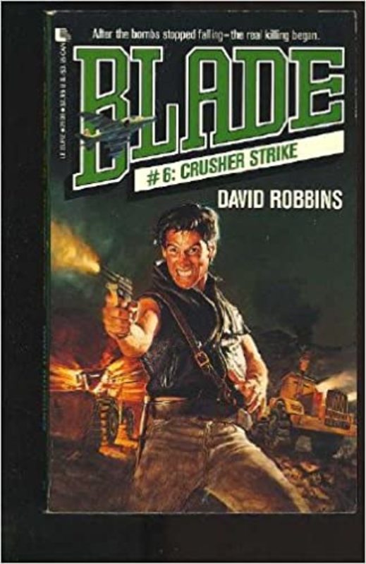 Book cover for "Crusher Strike" by David Robbins