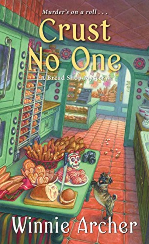 Book cover for "Crust No One" by Winnie Archer