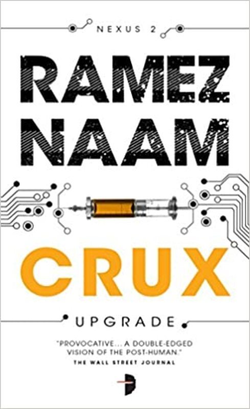 Book cover for "Crux" by Ramez Naam