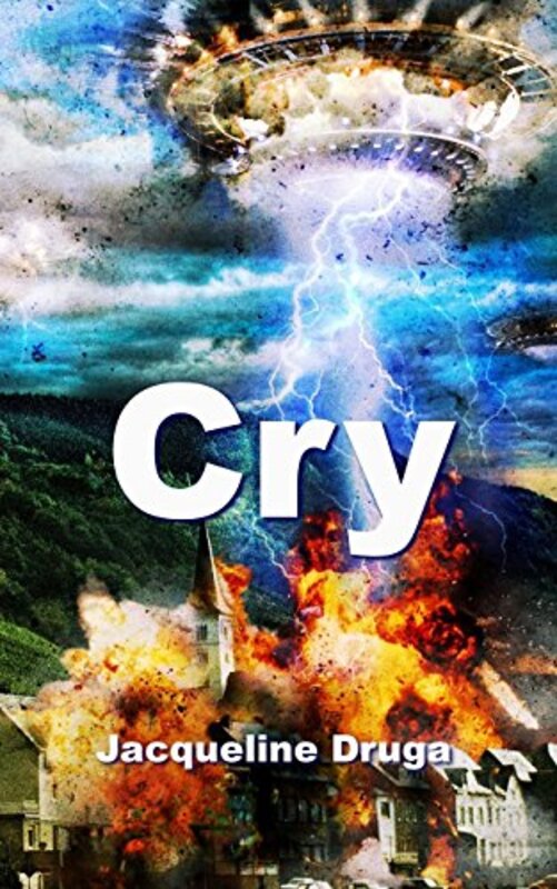 Book cover for "Cry" by Jacqueline Druga