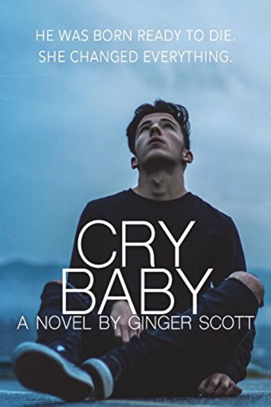 Book cover for "Cry Baby" by Ginger Scott