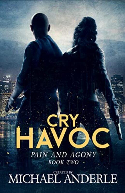 Book cover for "Cry Havoc" by Michael Anderle